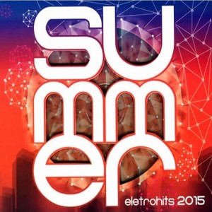 Summer Eletrohits 2015